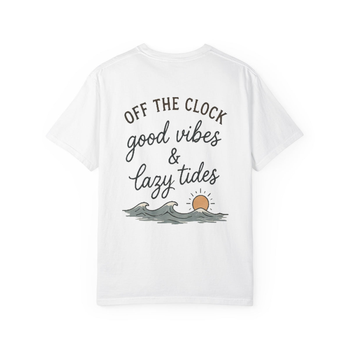 Off The Clock Good Vibes & Lazy Tides T-Shirt | Surf Sunset Tee