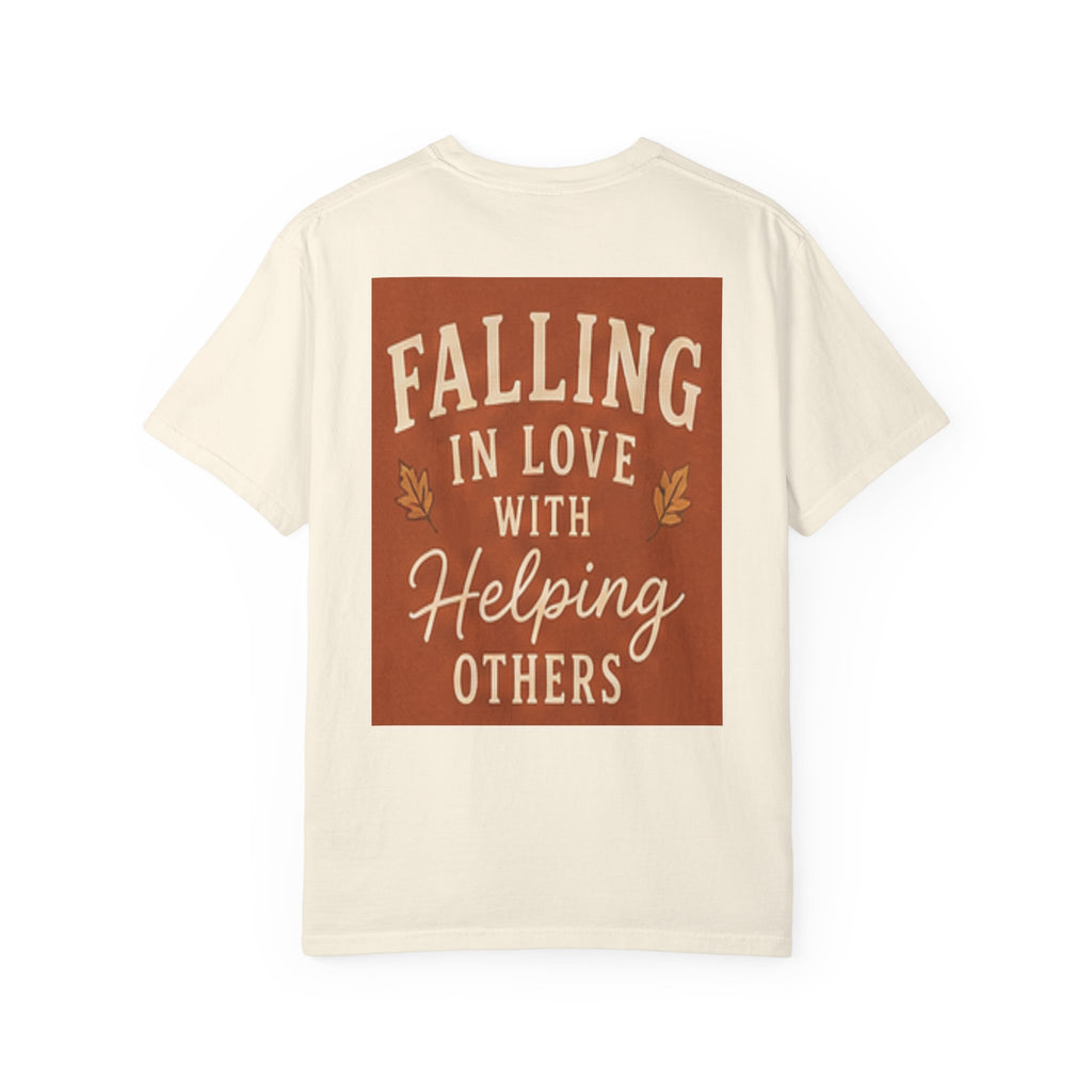 Falling in Love with Helping Others T-Shirt