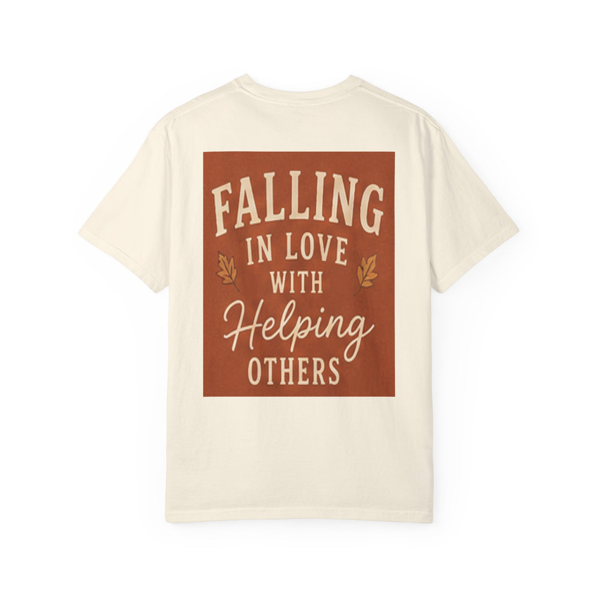 Falling in Love with Helping Others T-Shirt