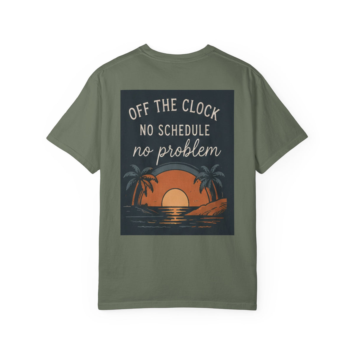 Off The Clock Sunset T-Shirt — "No Schedule No Problem" Beach Tee