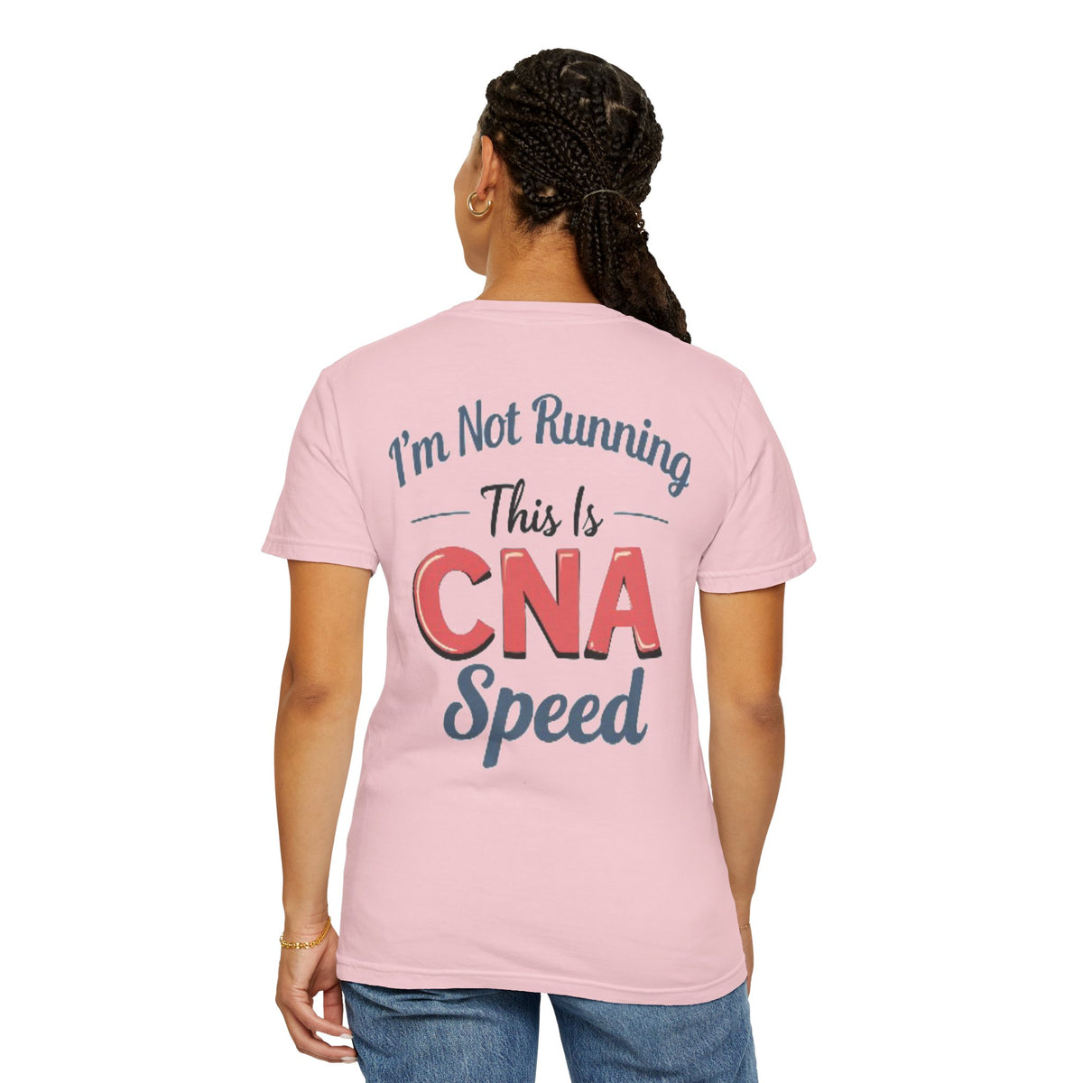 I’m Not Running This Is CNA Speed T-Shirt | Nursing Assistant Tee