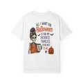 All I Want For Halloween Is For My Patients' Families To Be Nice To Me T-shirt