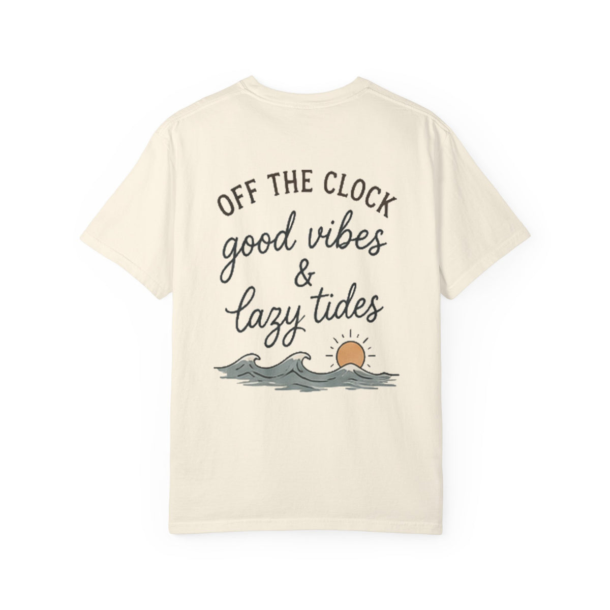 Off The Clock Good Vibes & Lazy Tides T-Shirt | Surf Sunset Tee