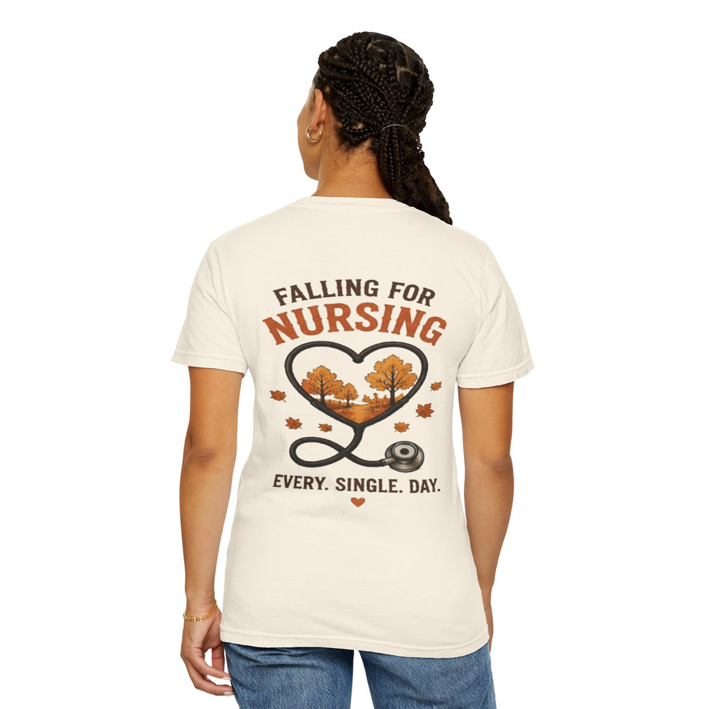 Falling For Nursing stethoscope heart T-Shirt | Every. Single. Day.