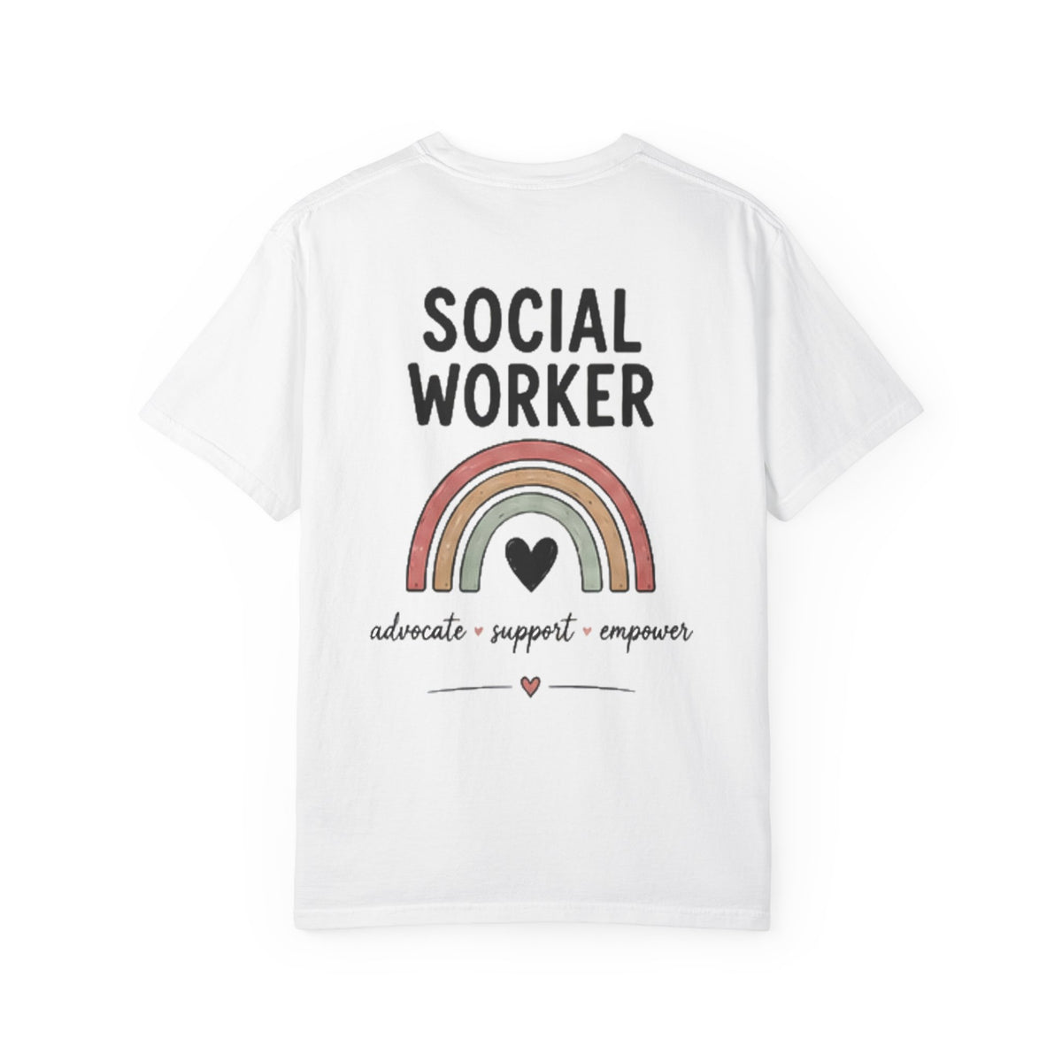 Social Worker Rainbow T-Shirt — Advocate • Support • Empower
