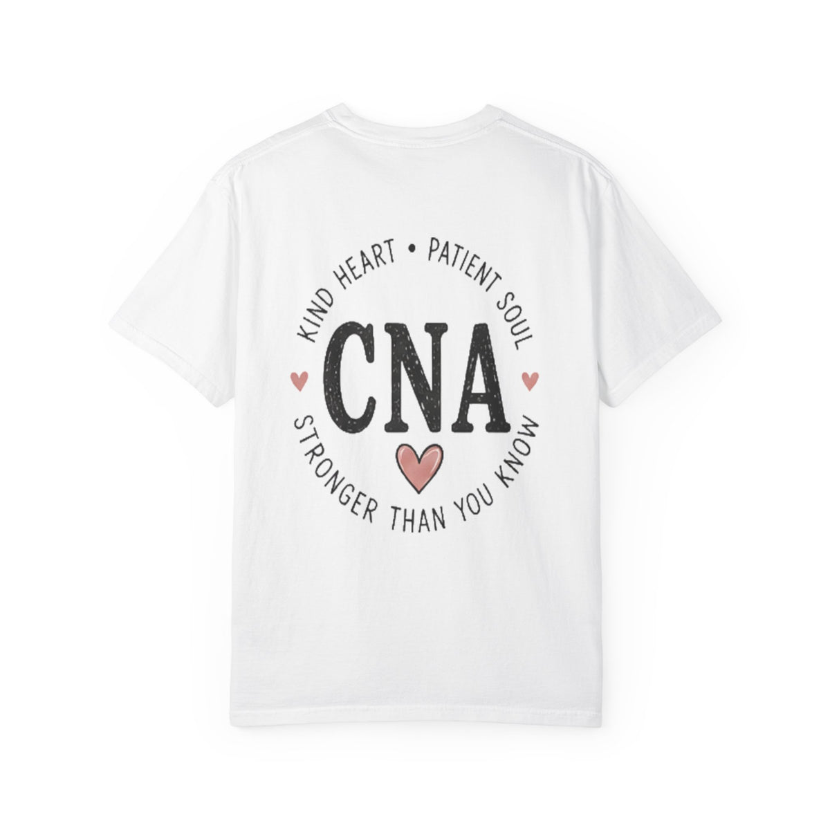 CNA Appreciation T-Shirt — "Kind Heart • Patient Soul" Healthcare Gift